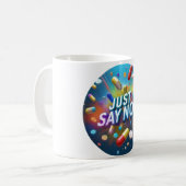 Mug Dites Non Aux Drogues (Devant gauche)