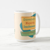 Mug Diversité Équité Inclusion; Valeurs Américaines 19 (Devant droit)