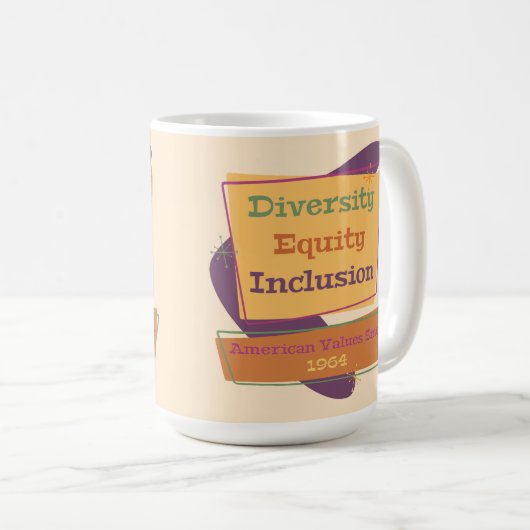 Mug Diversity Equity Inclusion; American Values 1964 P (Devant droit)