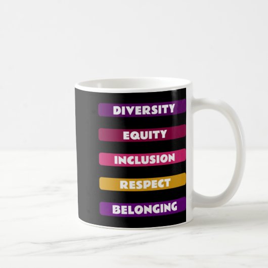 Mug Diversity Equity Inclusion Respect Belonging Pack (Droite)