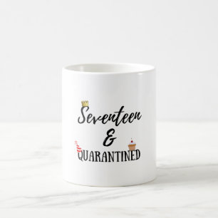 Mug Dix-sept cadeaux d'anniversaire mis en quarantaine