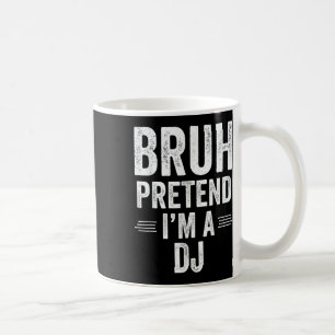 Mug Dj Costume Halloween Bruh Faire semblant Je M'Ai D