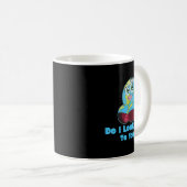 Mug Do I Look Flat To You Earth Day Mother Day (Devant droit)