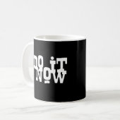 Mug Do it now (Devant gauche)