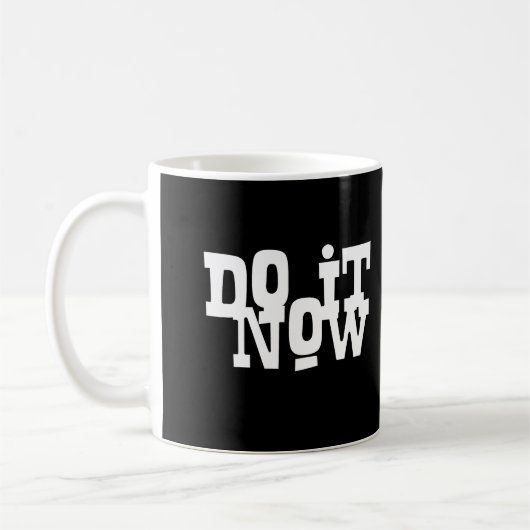 Mug Do it now (Gauche)