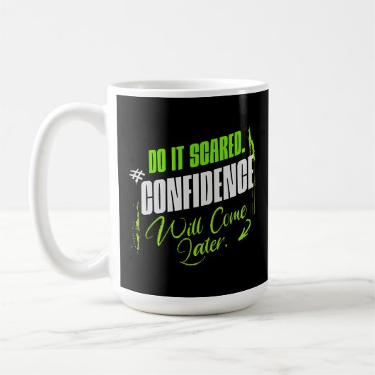 Mug Do It Scared - Motivational Confidence Inspiration (Gauche)
