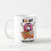 Mug Do-nut touche mes snacks (Gauche)