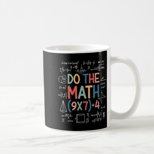 Mug Do The Math 67 Meme Funny Six Seven Math Teacher M (Droite)