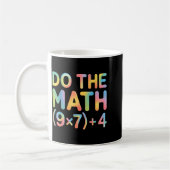 Mug Do The Math Equation Thanksgiving Teacher 67 Six S (Gauche)