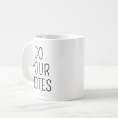 Mug Do Your Notes Mug, Therapist Mug, Gift for Therapi (Devant gauche)