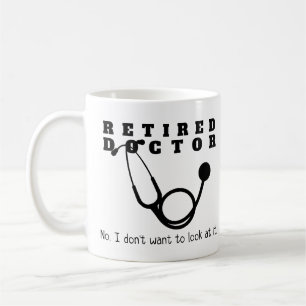 Mug Docteur à la retraite w Stethoscope et Sassy Funny