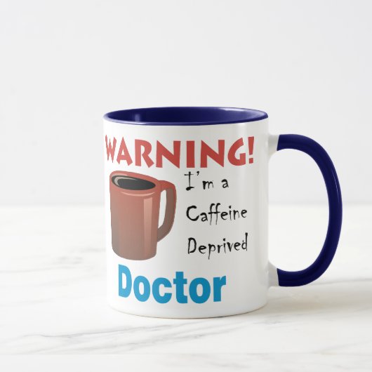 Mug Docteur déshérité par caféine (Droite)