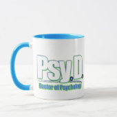 Mug DOCTEUR OF PSYCHOLOGY de PsyD LOGO2 (Gauche)