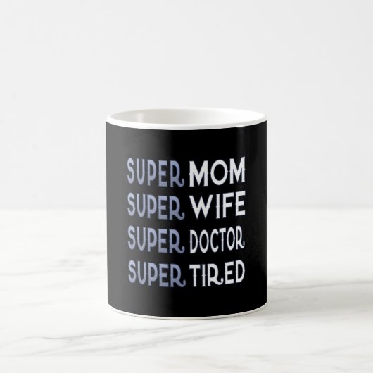 Mug Docteur superbe Mom (Centre)