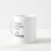 Mug Doctorat Cadeaux sans sommeil Pas d'argent Pas d'é (Devant gauche)