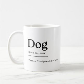 Mug Dog Mug: Man's Best Friend