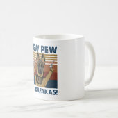 MUG DOG PEW PEW MADAFAKAS VINTAGE RETRO (Devant droit)
