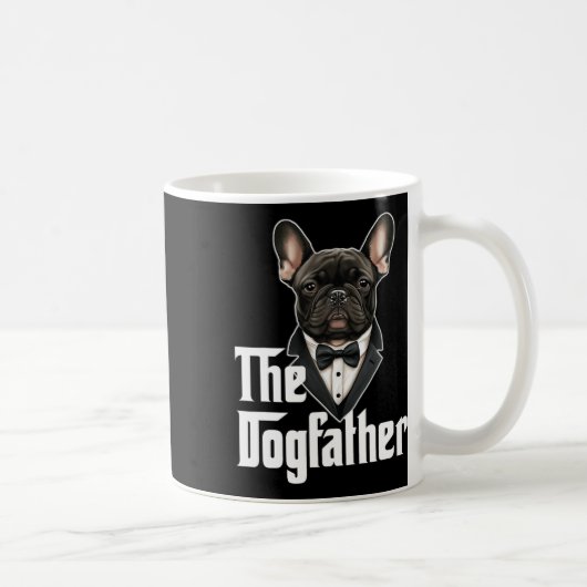 Mug Dogfather French Buldog Papa Frenchie Papa Chien P (Droite)