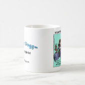 Mug Dogg™ d'aujourd'hui - conducteur indiqué (Centre)