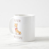 Mug Dogs are me Favorite People Puppy Dog Shiba Inu (Devant gauche)