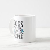 Mug Dogs Are My Favorite People (Devant gauche)
