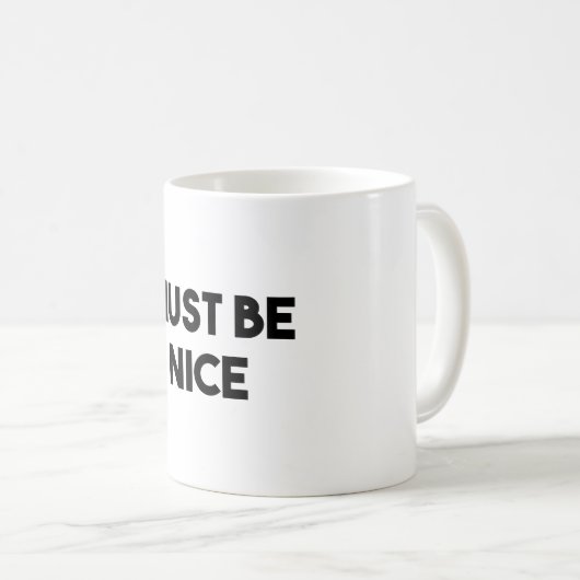 Mug Doit être Nice (Devant droit)