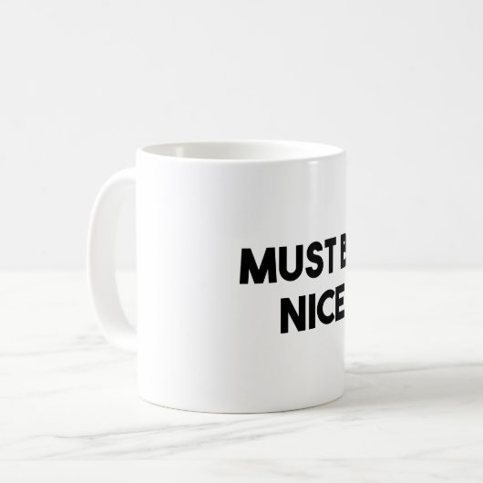 Mug Doit être Nice (Devant gauche)