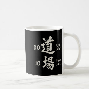 Mug DOJO - Lieu de chemin Kanji japonais Arts martiaux