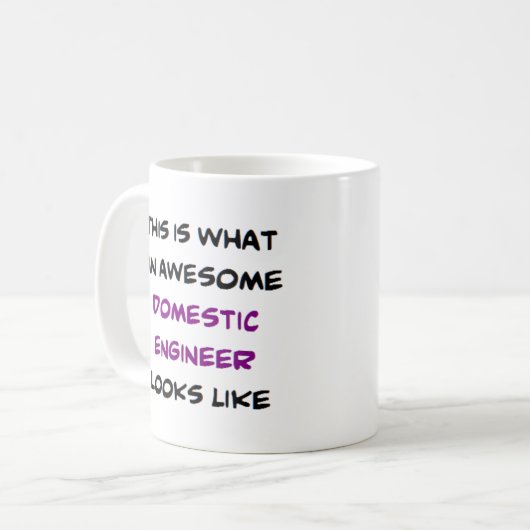 Mug domestic engineer, awesome (Devant gauche)