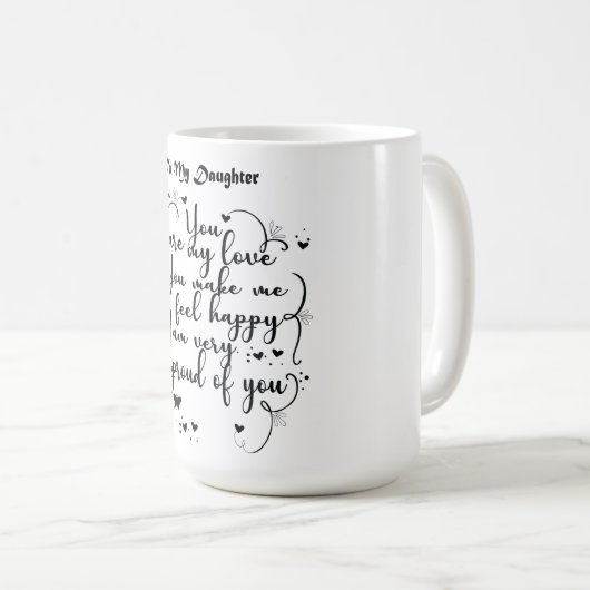 Mug Don de fille - À ma fille (Devant droit)