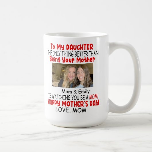 Mug Don de Fille Fête des Mères pour la fille de maman (Droite)