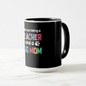 Mug Don de l'enseignant|Être Enseignant Et Mère Des Ch (Devant droit)