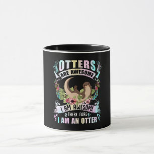 Mug Don Otter  Les Otters sont géniaux Je suis génial