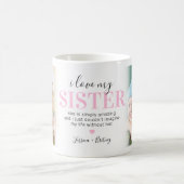 Mug Don photo Soeur 2 | Citation de soeurs roses (Centre)