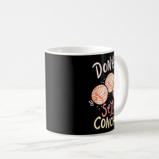 Mug Don´t Be Self Conchas Latina (Devant droit)