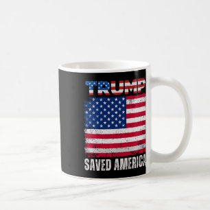 Mug Donald Trump a sauvé l'Amérique lors de la 47e Ina