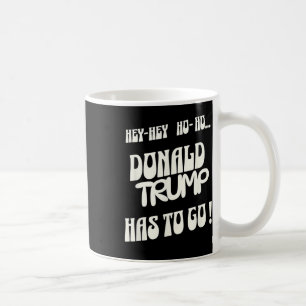 Mug Donald Trump doit partir Non au roi Non à l'autori