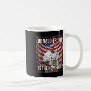 Mug Donald Trump Est Le Nouveau Pape