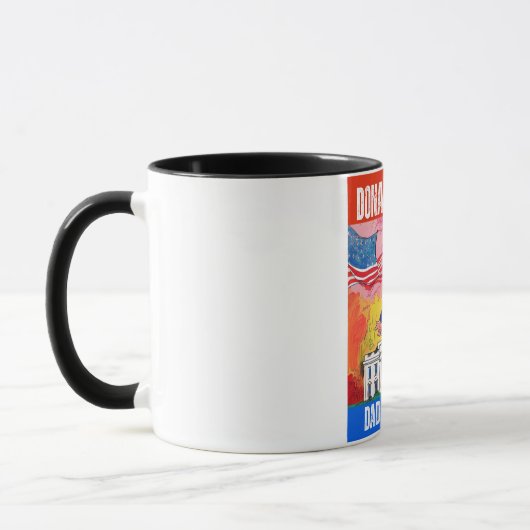 MUG DONALD TRUMP - TRUMP DE DADDY (Gauche)