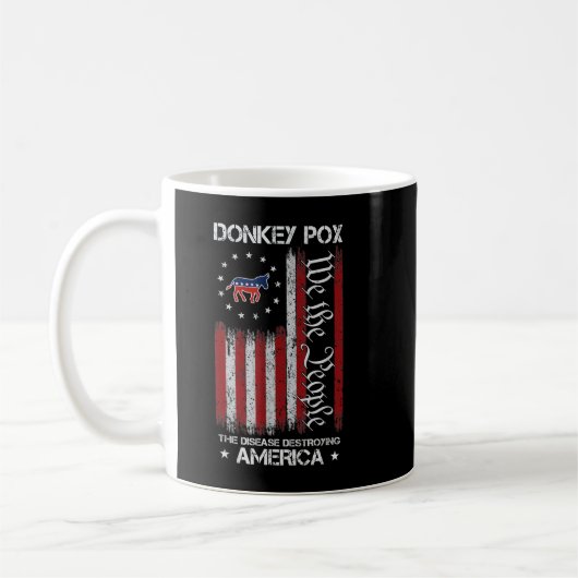 Mug Donkey Pox La Maladie Détruisant America USA Drape (Gauche)