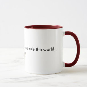 Mug Donné assez de café, je pourrais ordonner…