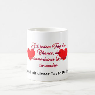 Mug "Donne la chance chaque jour"