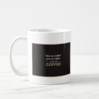 Mug Donne-moi du café !