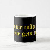Mug Donne-moi du café (Centre)
