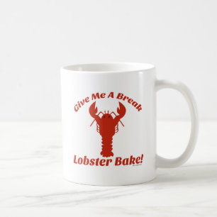 Mug Donne-moi un pain de langouste !