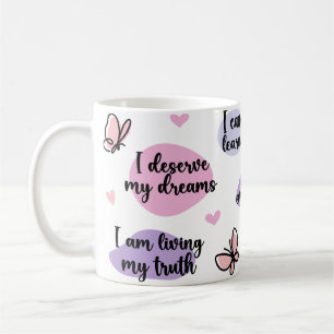 Mug Donner du pouvoir à l'amour-propre Un rappel quoti