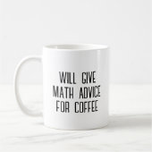 Mug donnera des conseils mathématiques pour le café (Gauche)