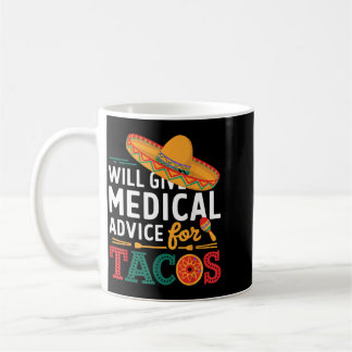 Mug Donnera des conseils médicaux pour les tacos Dr dr