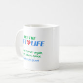 Mug Donnez le don de la vie (Devant gauche)
