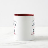 Mug Donnez-moi la liberté ou 4 juillet la mort (Centre)